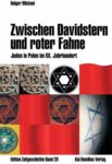 Holger Michael: Zwischen Davidstern und Roter Fahne